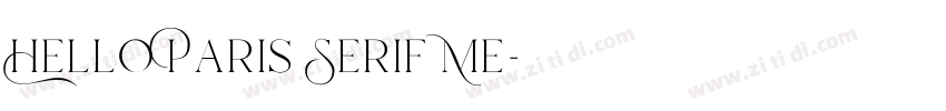 Hello Paris Serif Me字体转换
